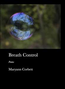 Breath Control - poems by Maryann Corbett